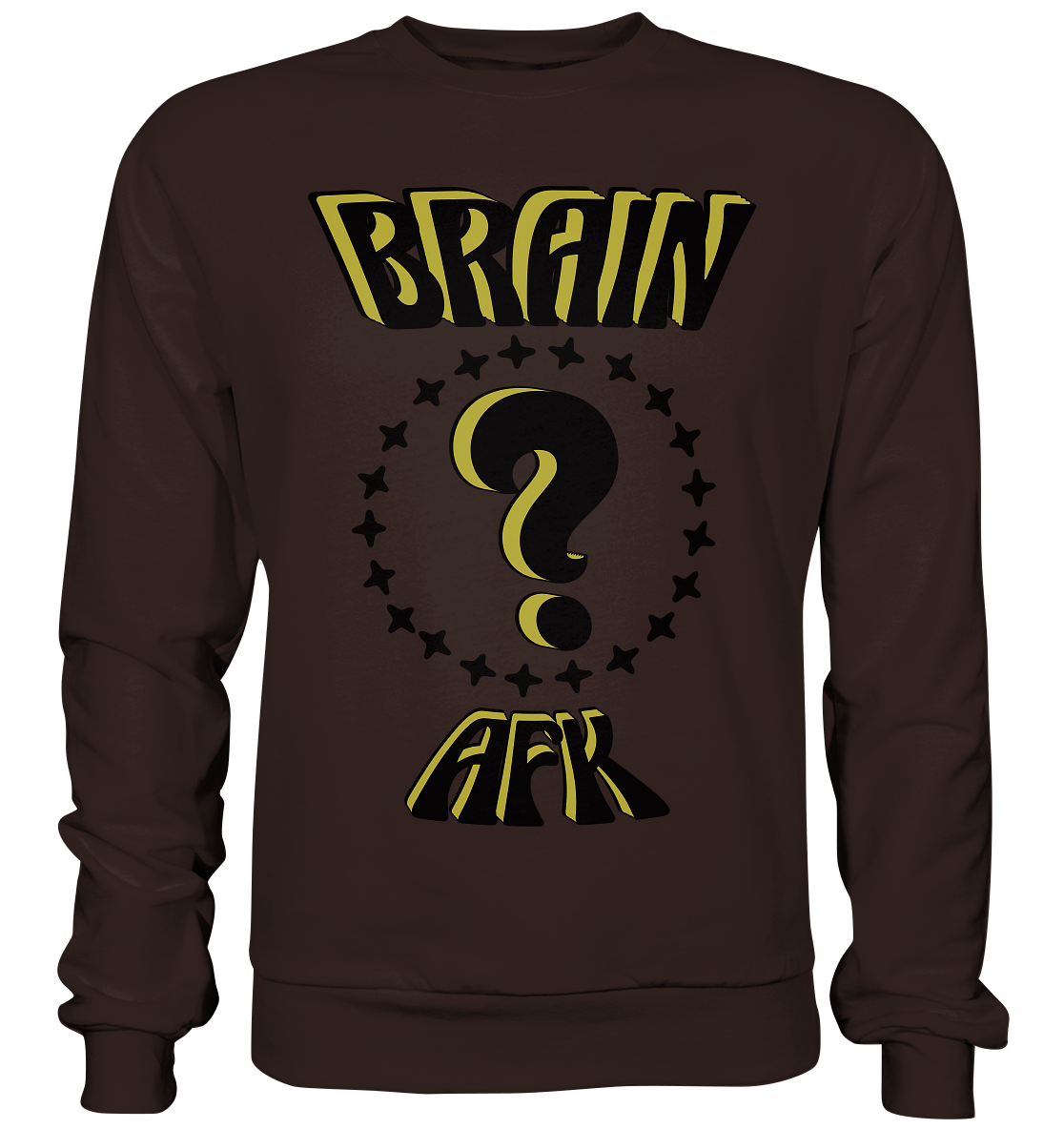 Brain AFK, bin mal abwesend, Trendy - Basic Sweatshirt