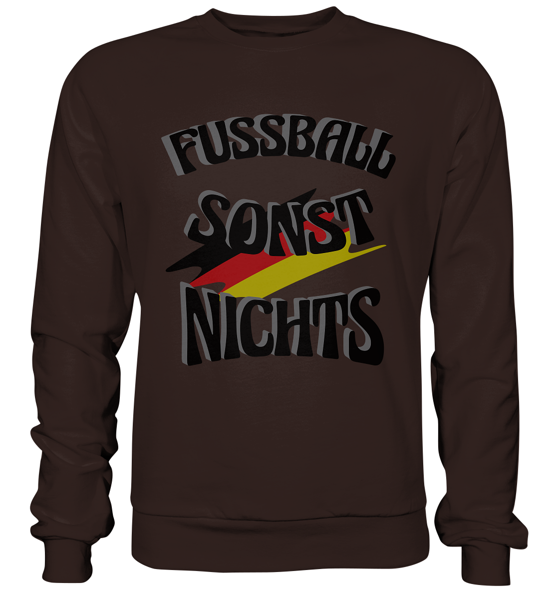 Fussball sonst nichts, Fanclub, Fussballvereine - Basic Sweatshirt