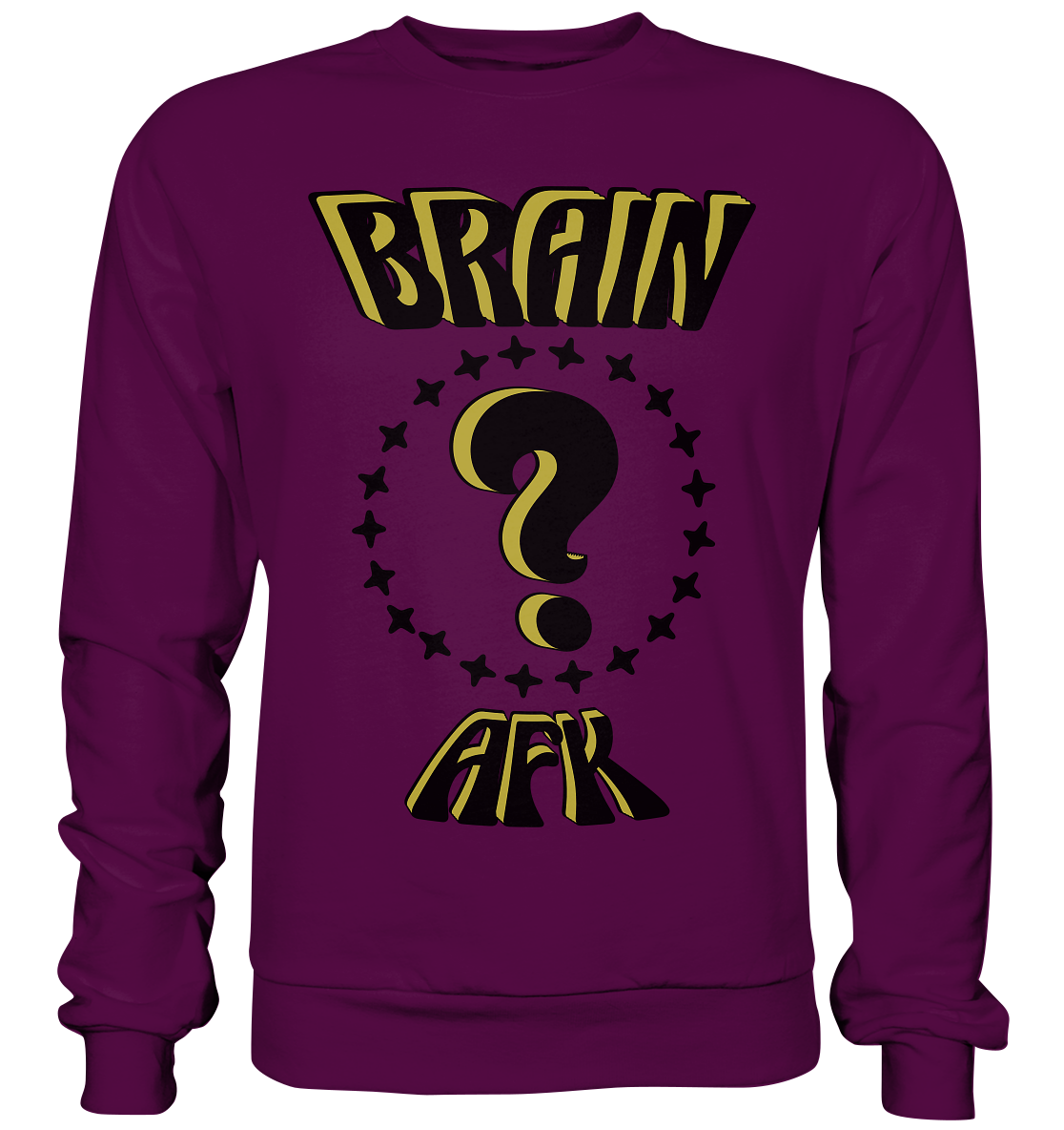 Brain AFK, bin mal abwesend, Trendy - Basic Sweatshirt