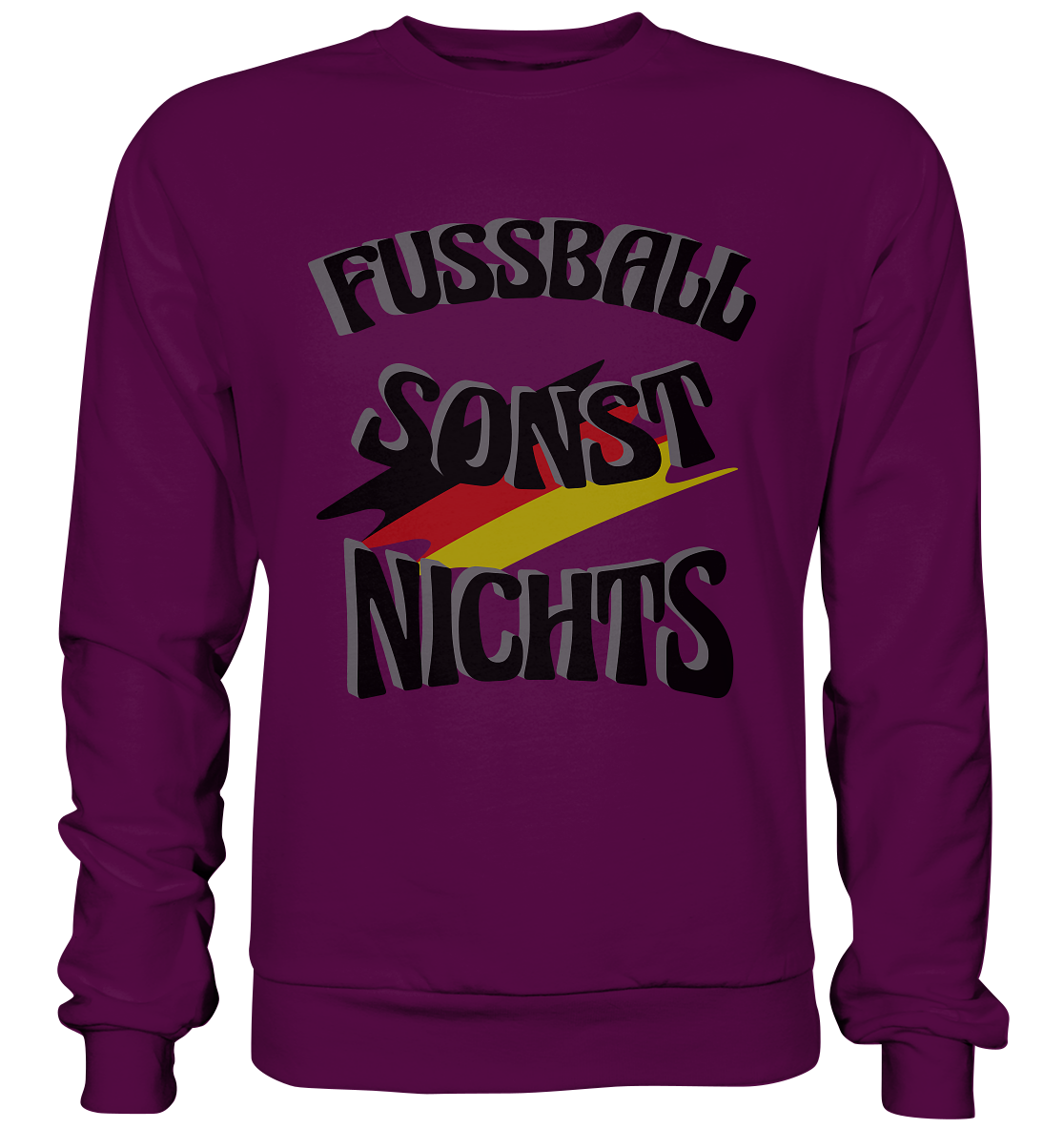 Fussball sonst nichts, Fanclub, Fussballvereine - Basic Sweatshirt