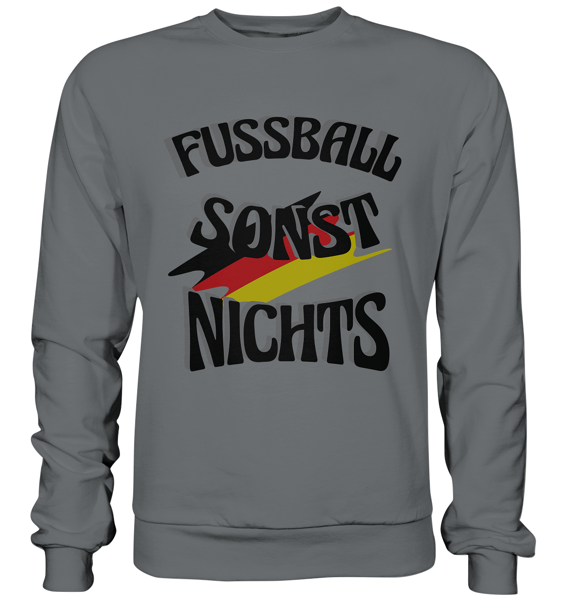 Fussball sonst nichts, Fanclub, Fussballvereine - Basic Sweatshirt