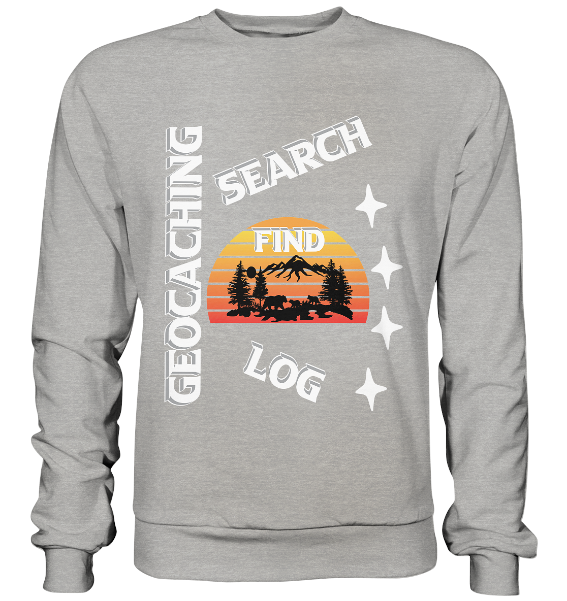 Geocaching-SEARCH-FIND-LOG, Cache Helles Design, Mounten - Basic Sweatshirt