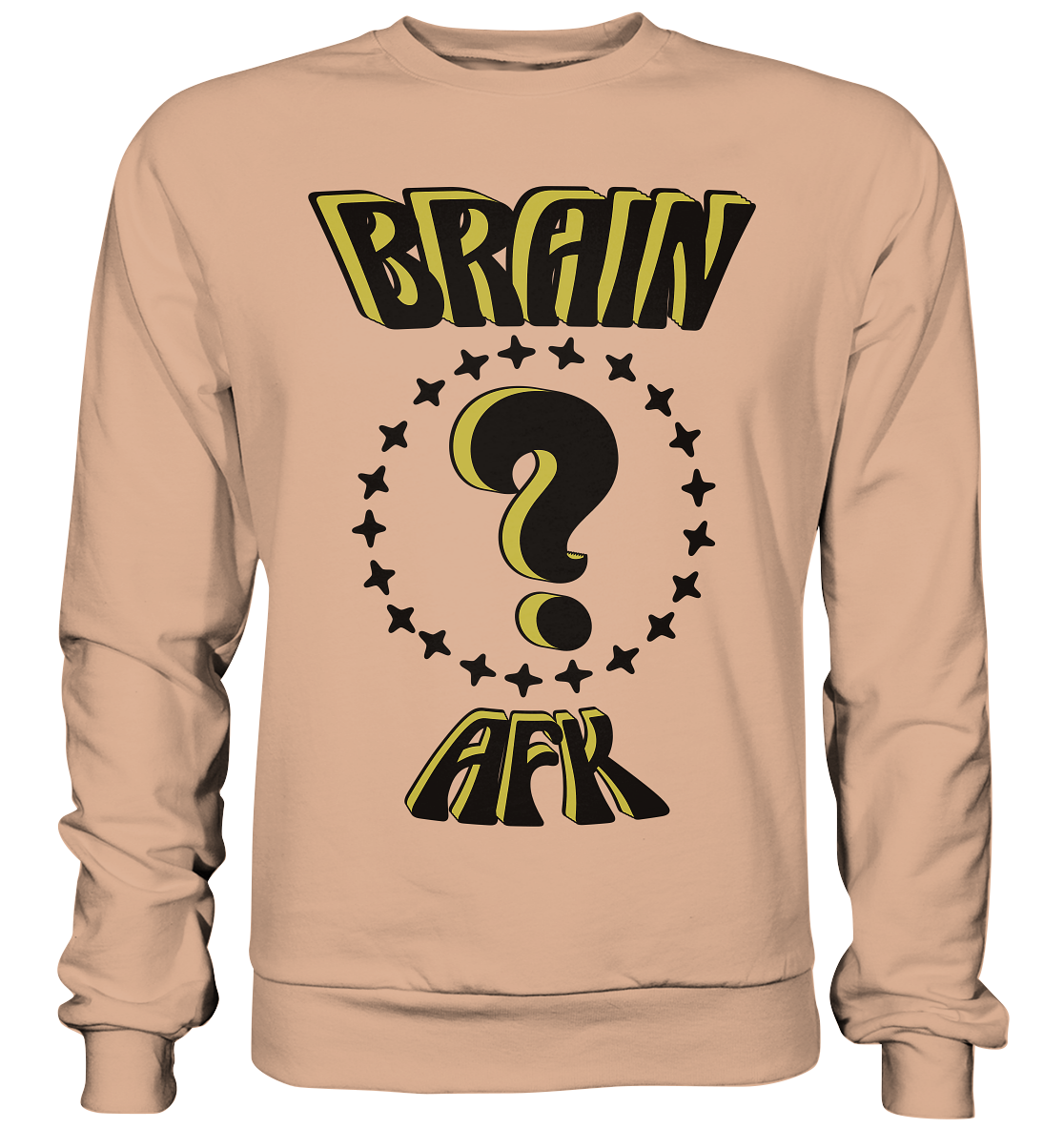 Brain AFK, bin mal abwesend, Trendy - Basic Sweatshirt