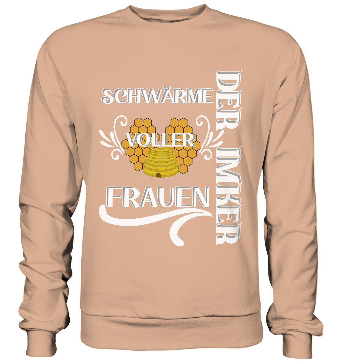 Der Imker, schwärme voller Frauen, Imkerei, Helden, Helles Motiv - Basic Sweatshirt