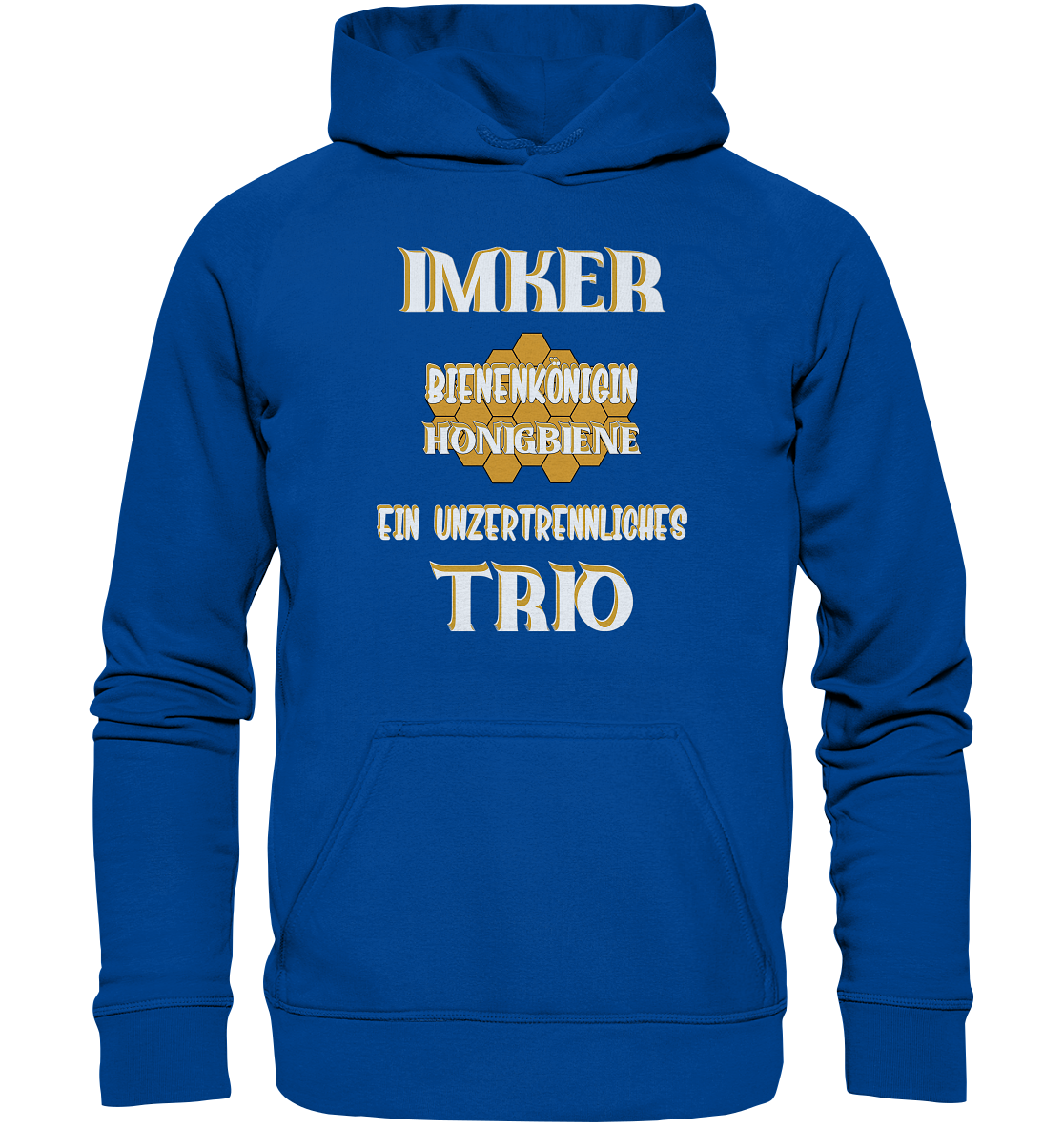 Imker- Bienenkönigin und Honigbiene, einTeam, Pfleger und Schützer von Bienen - Basic Unisex Hoodie