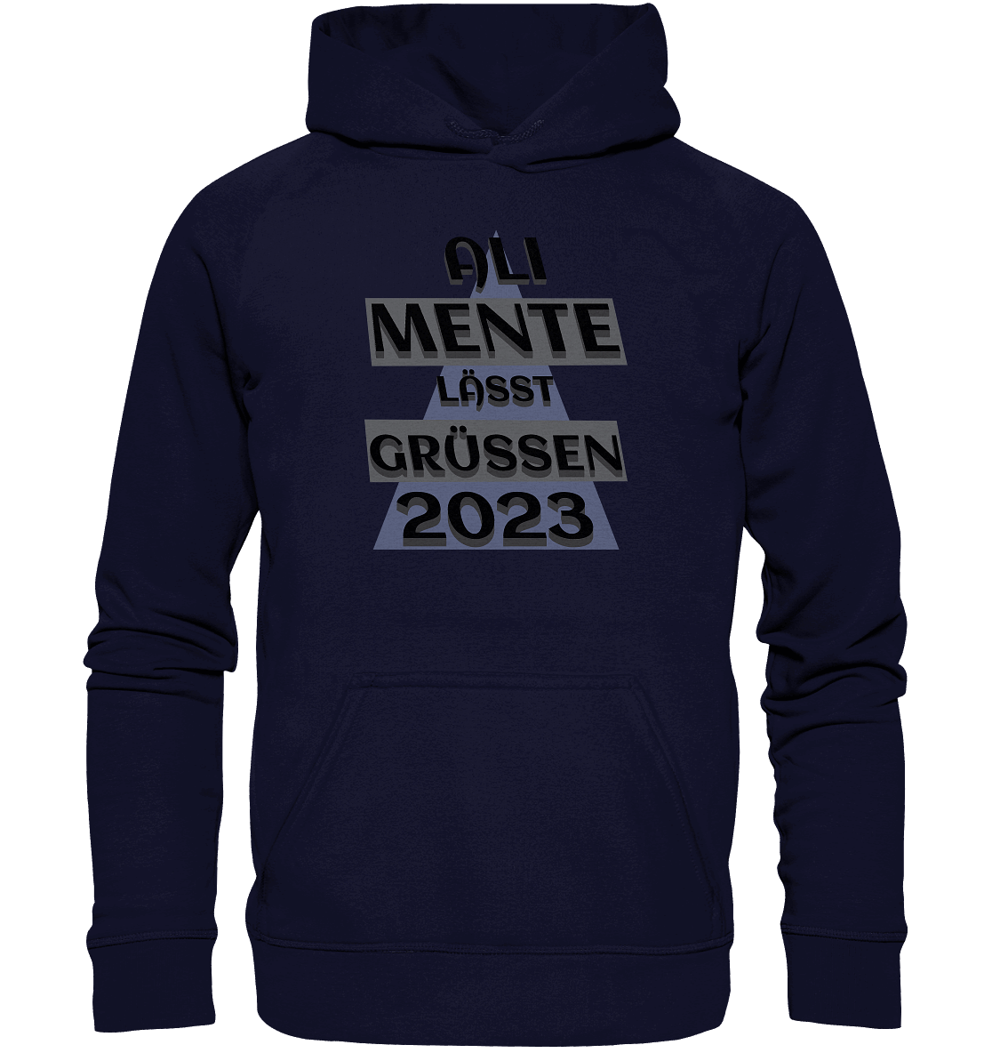 Ali Mente grüßt Euch, 2023, schwarzer Humor - Basic Unisex Hoodie
