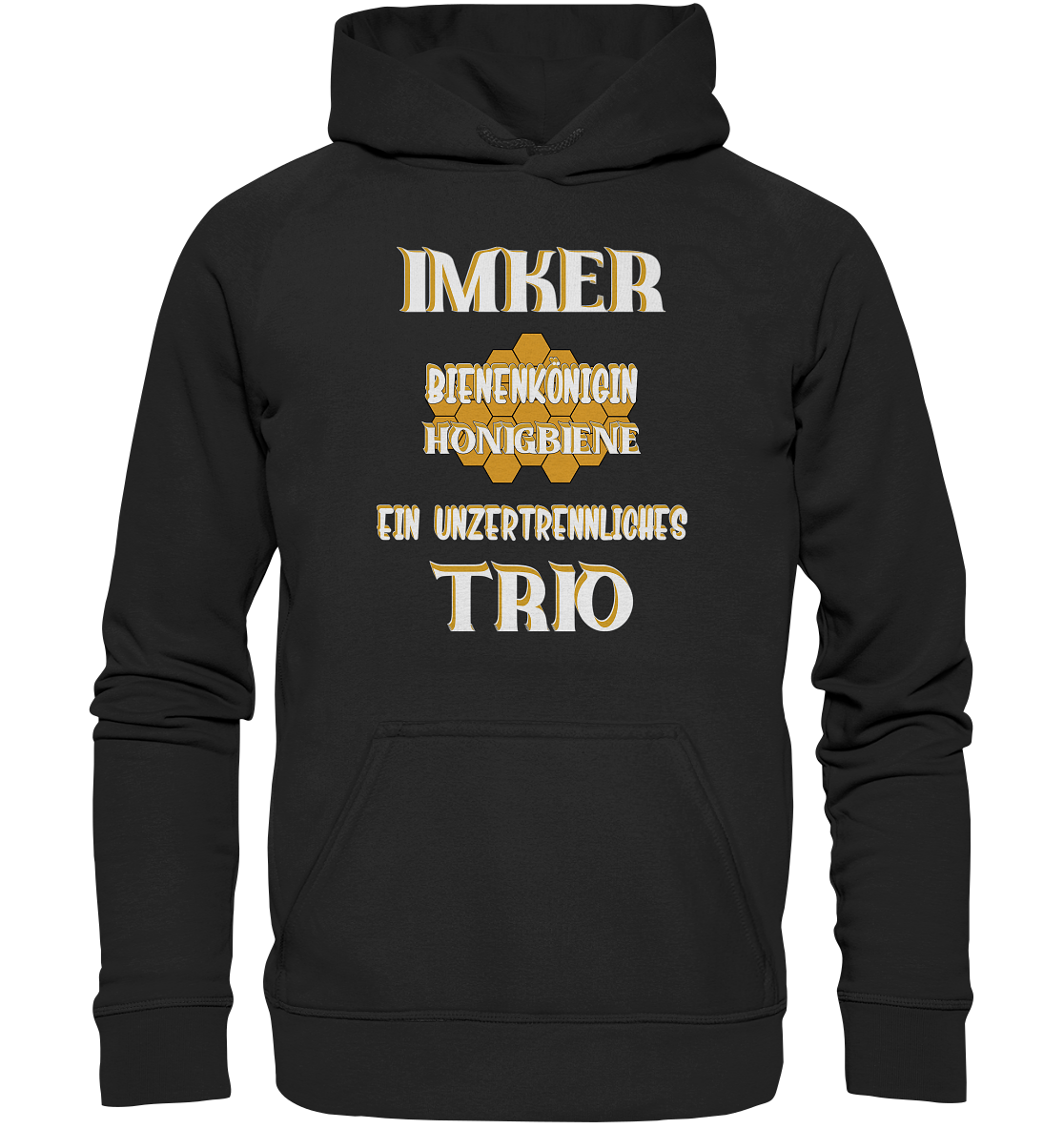 Imker- Bienenkönigin und Honigbiene, einTeam, Pfleger und Schützer von Bienen - Basic Unisex Hoodie
