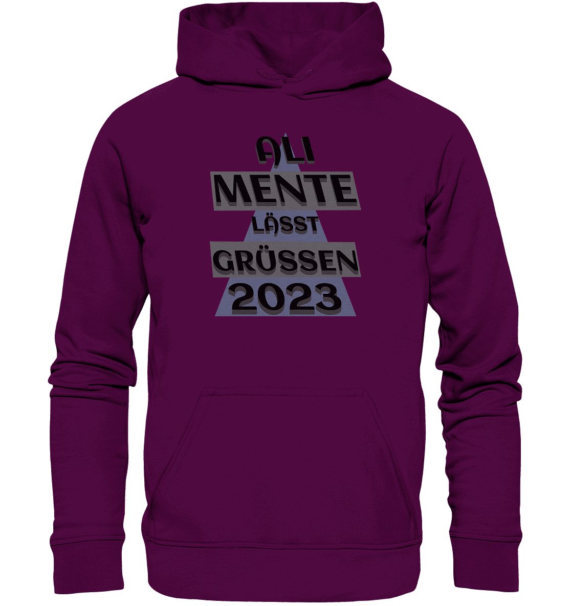 Ali Mente grüßt Euch, 2023, schwarzer Humor - Basic Unisex Hoodie