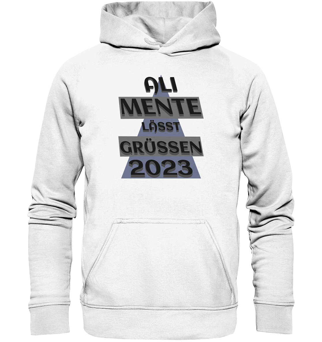 Ali Mente grüßt Euch, 2023, schwarzer Humor - Basic Unisex Hoodie
