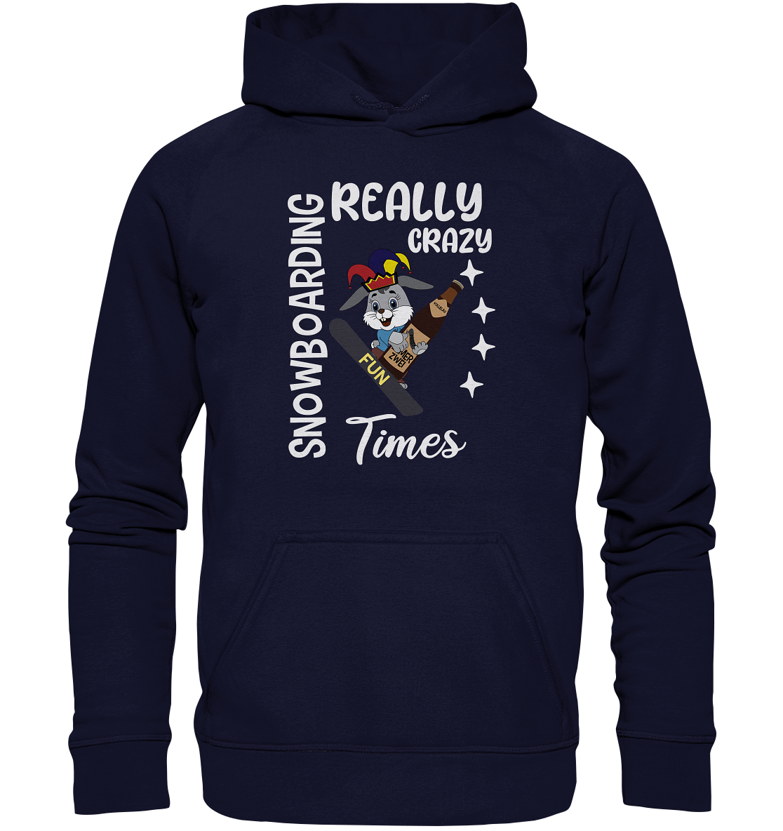 Snowboarding, Crazy Times, Snowboarder, Party - Basic Unisex Hoodie XL