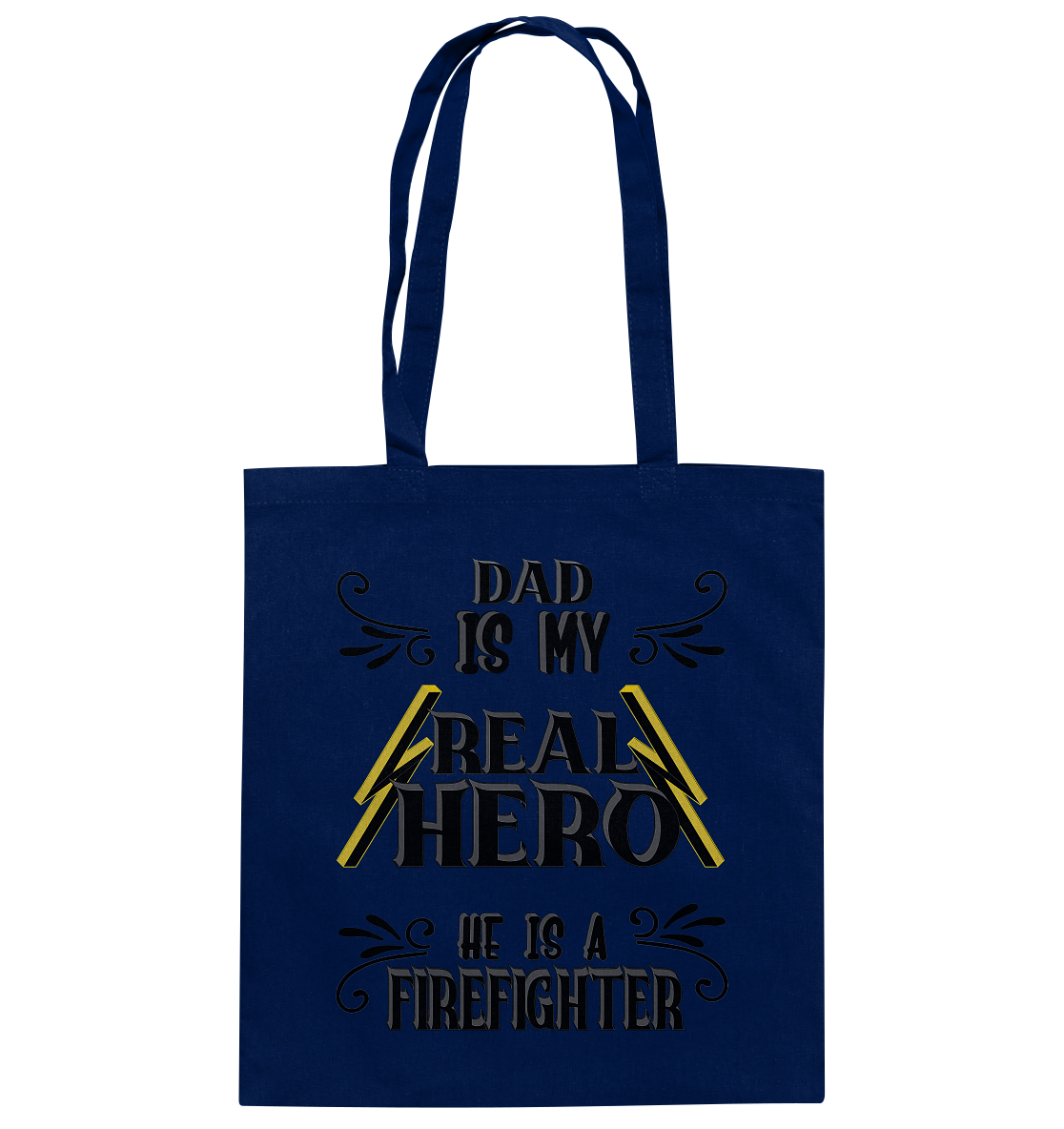My Real Hero, Firefighter Dad - Baumwolltasche