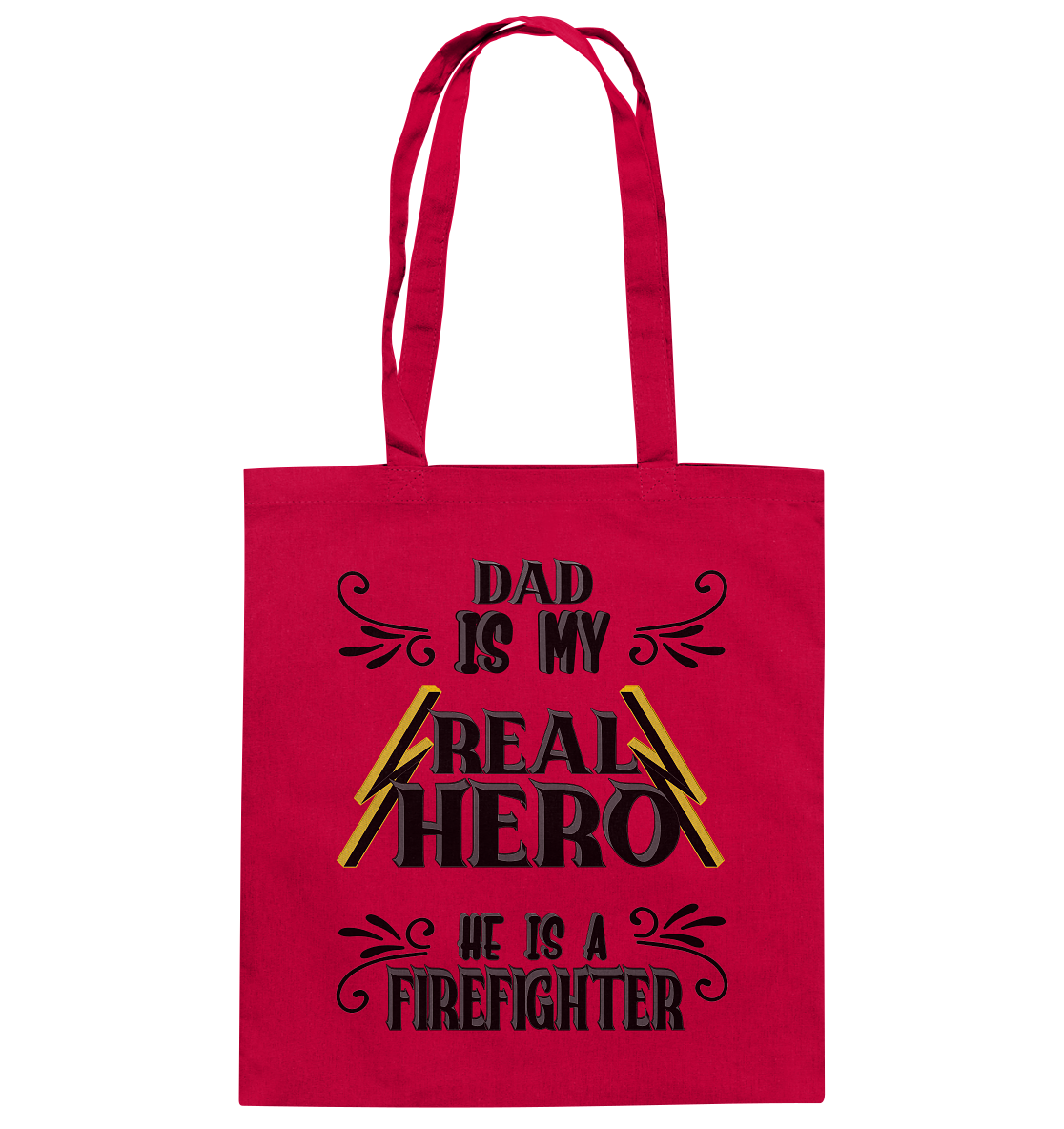 My Real Hero, Firefighter Dad - Baumwolltasche