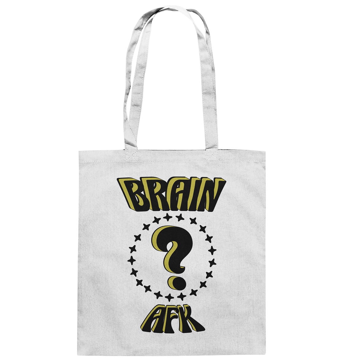 Brain AFK, bin mal abwesend, Trendy - Baumwolltasche