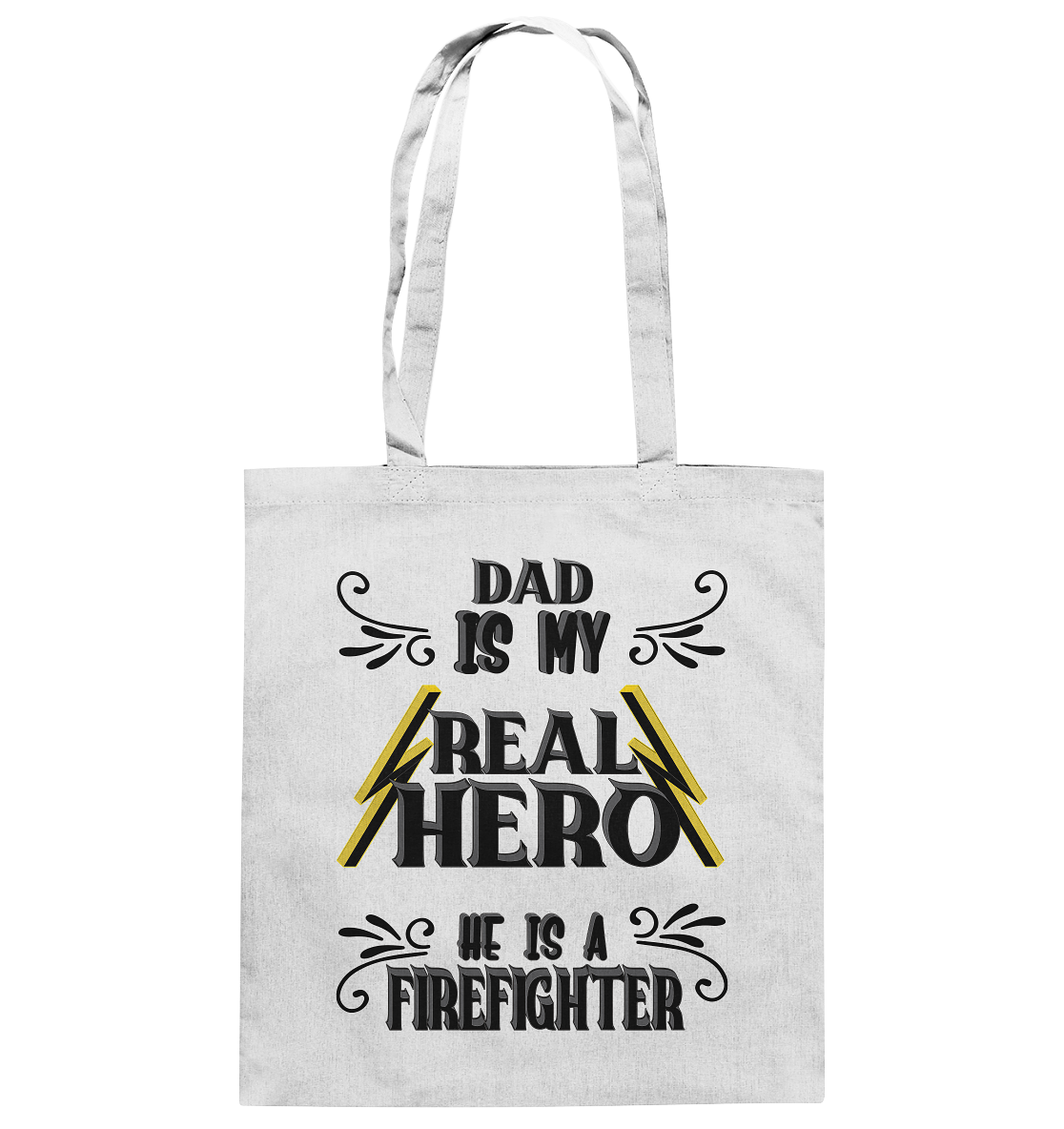 My Real Hero, Firefighter Dad - Baumwolltasche