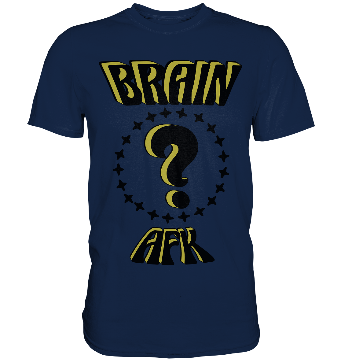 Brain AFK, bin mal abwesend, Trendy - Classic Shirt