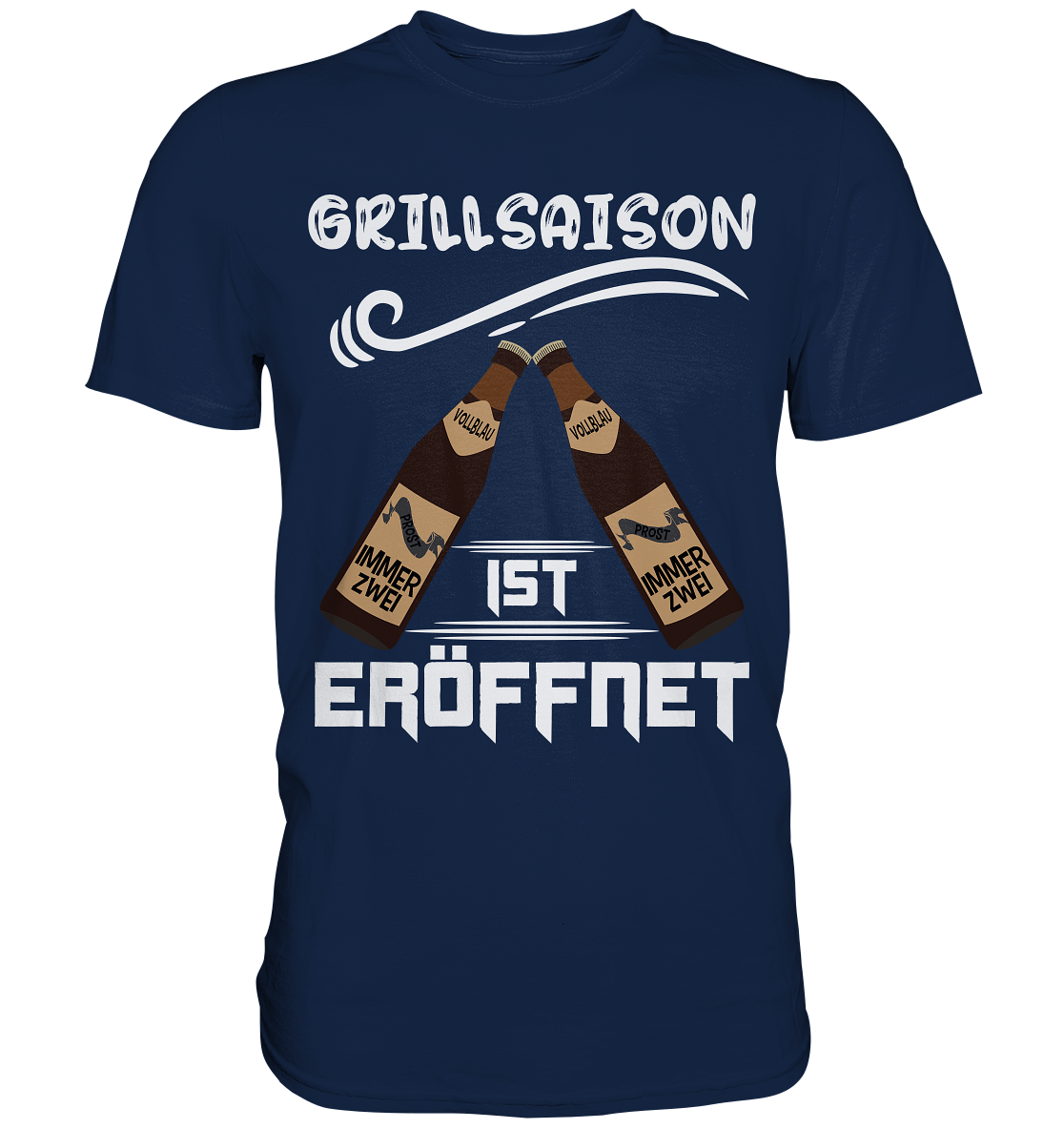 Grillsaison ist eröffnet, Grillen, Party, Feiern, Helles Design - Classic Shirt