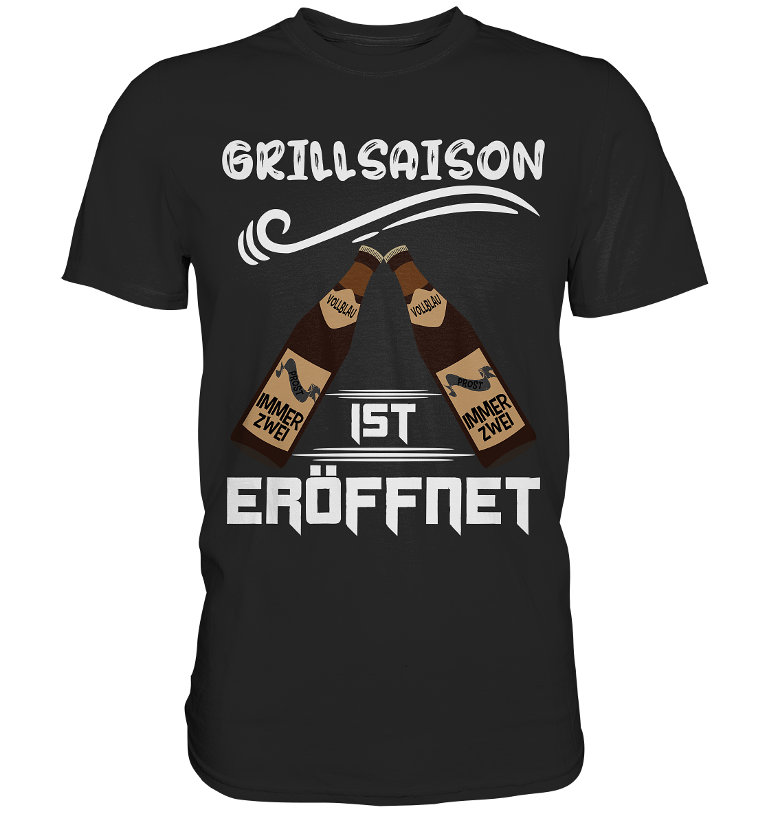 Grillsaison ist eröffnet, Grillen, Party, Feiern, Helles Design - Classic Shirt