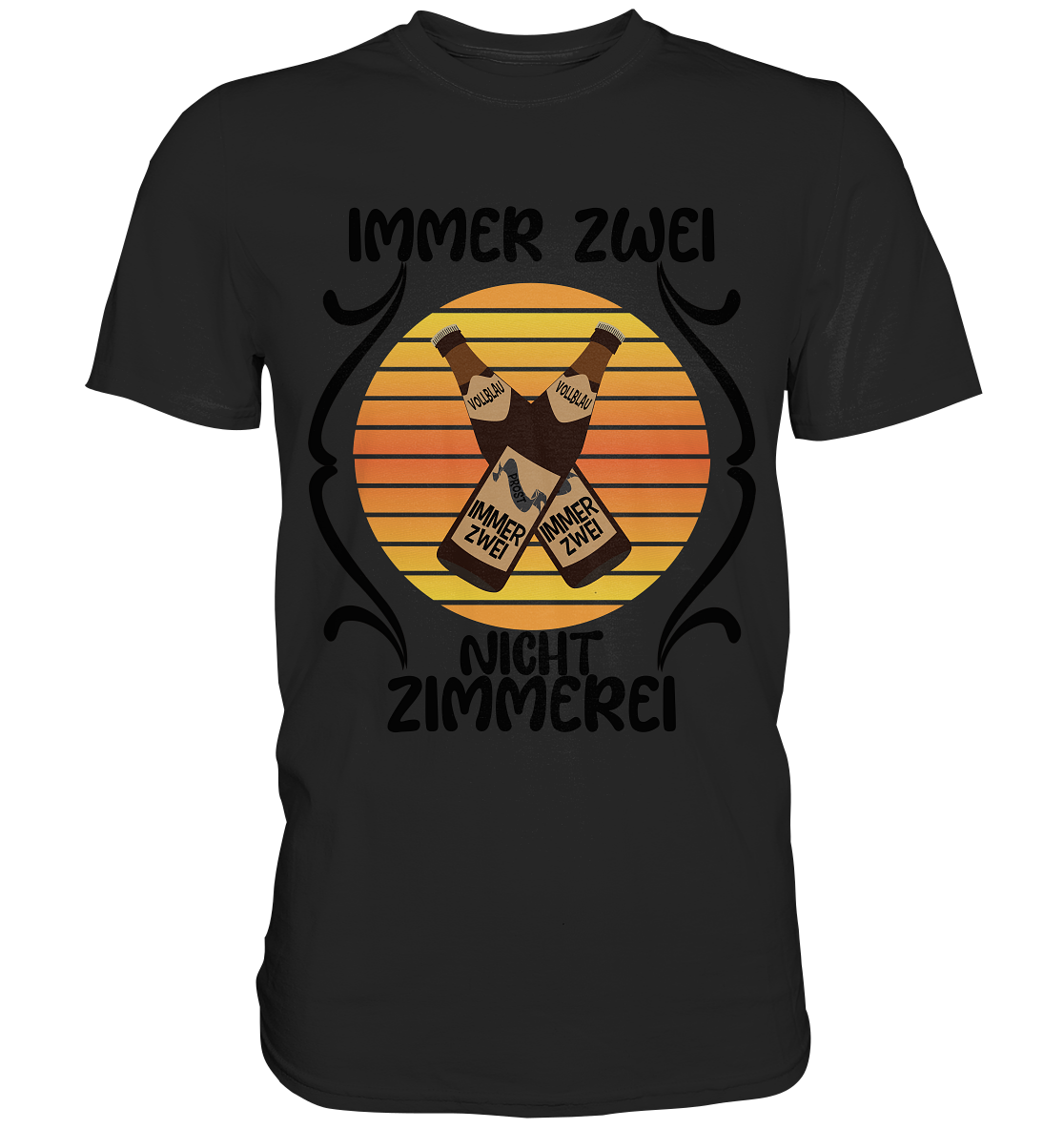 Immer Zwei, Nicht Zimmerei, witziges für den Alltag - Classic Shirt