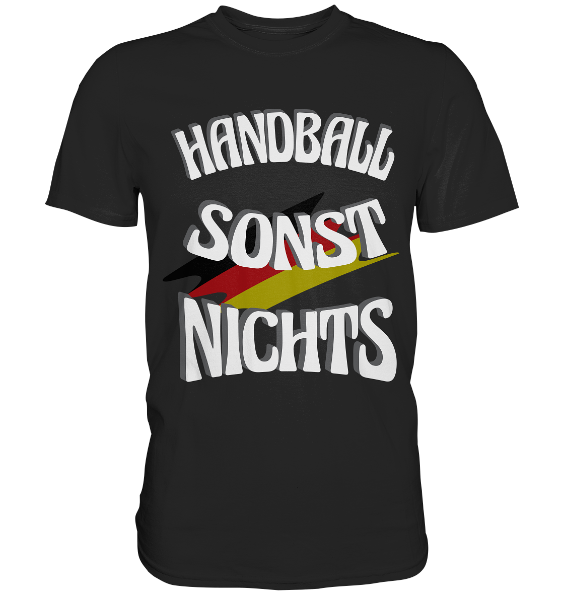 Handball sonst Nichts, mit Leib und Seele Fan, Handballfans - Classic Shirt