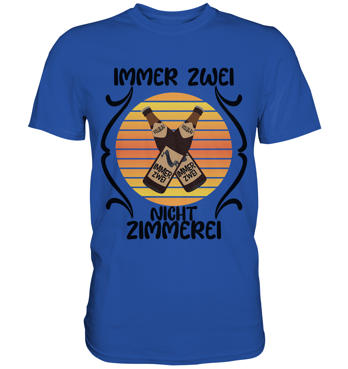 Immer Zwei, Nicht Zimmerei, witziges für den Alltag - Classic Shirt