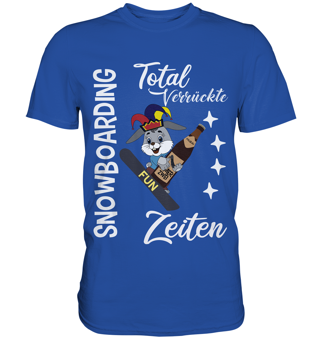 Snowboarding, verrückte Zeiten, Snowboarder, Osterhase - Classic Shirt