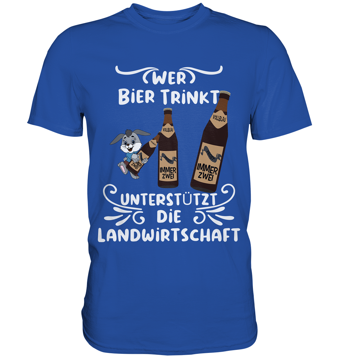 Wer Bier trinkt unterstützt die Landwirtschaft, Party- Shirt - Classic Shirt