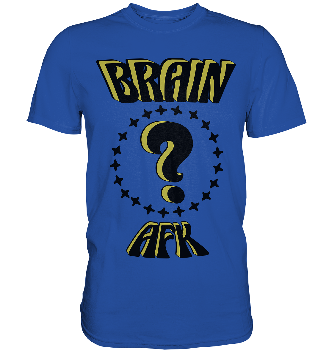 Brain AFK, bin mal abwesend, Trendy - Classic Shirt