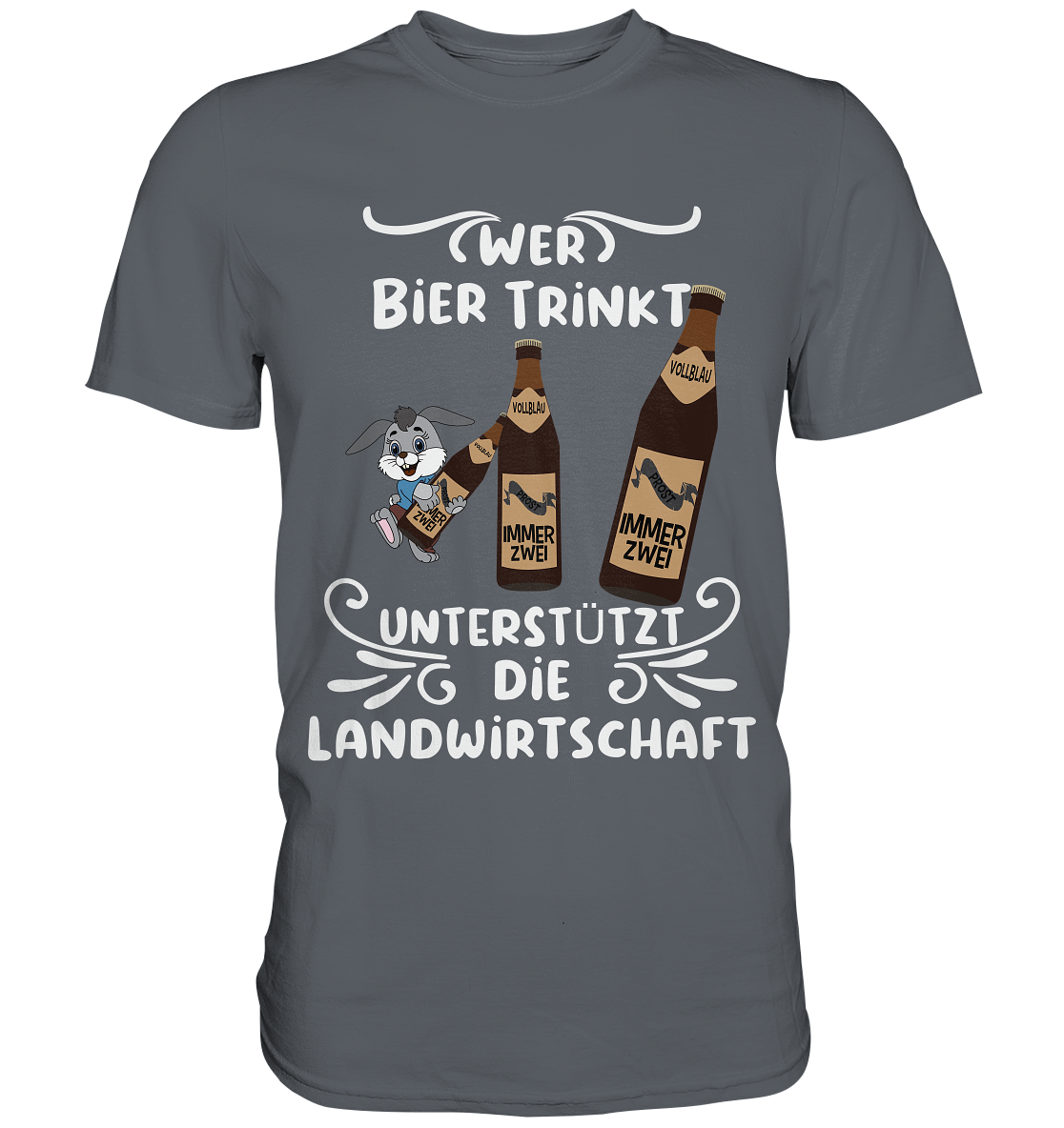 Wer Bier trinkt unterstützt die Landwirtschaft, Party- Shirt - Classic Shirt