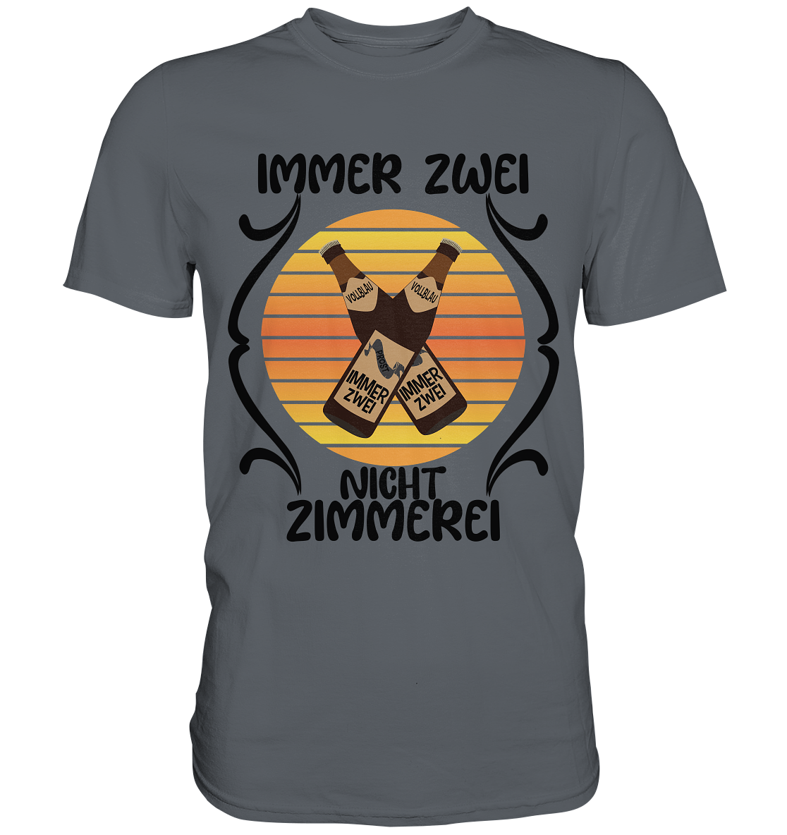 Immer Zwei, Nicht Zimmerei, witziges für den Alltag - Classic Shirt
