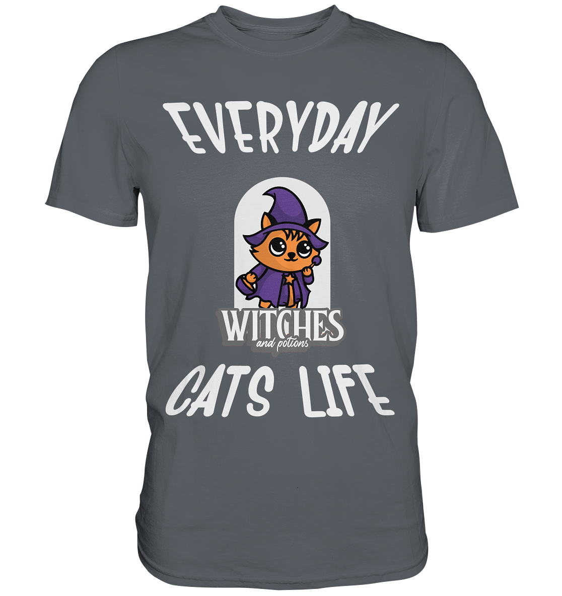 Katzenleben- Everyday Cats Life Witches, Katzenliebhaber, Tierfreund - Classic Shirt