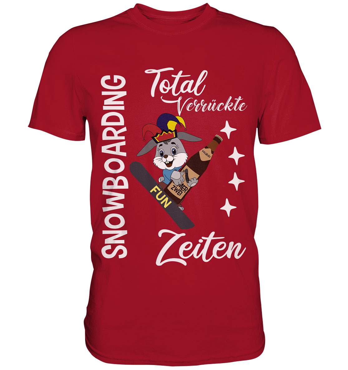 Snowboarding, verrückte Zeiten, Snowboarder, Osterhase - Classic Shirt