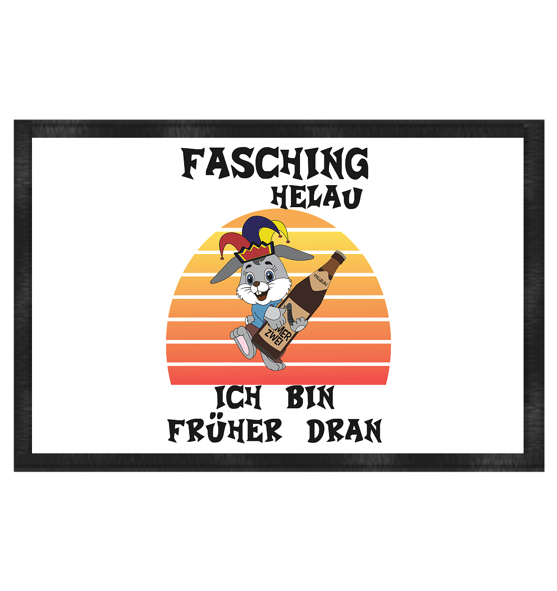 Fasching Helau, Osterhase feiert Karneval, Helau - Fußmatte 60x40cm