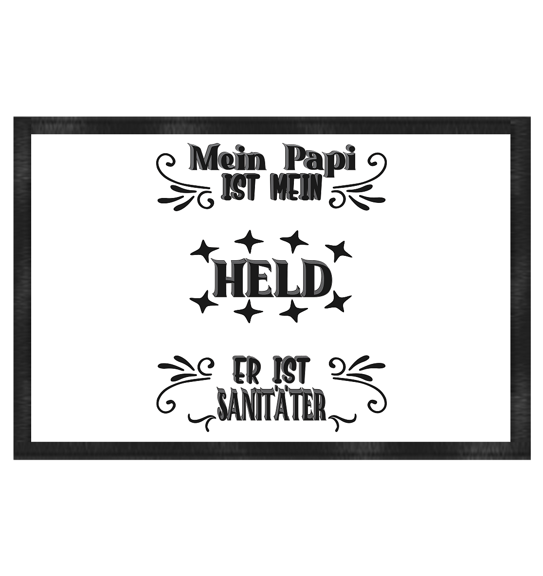 DAS PAPA PROJEKT-MEIN HELD-SANITÄTER- Fußmatte 60x40cm