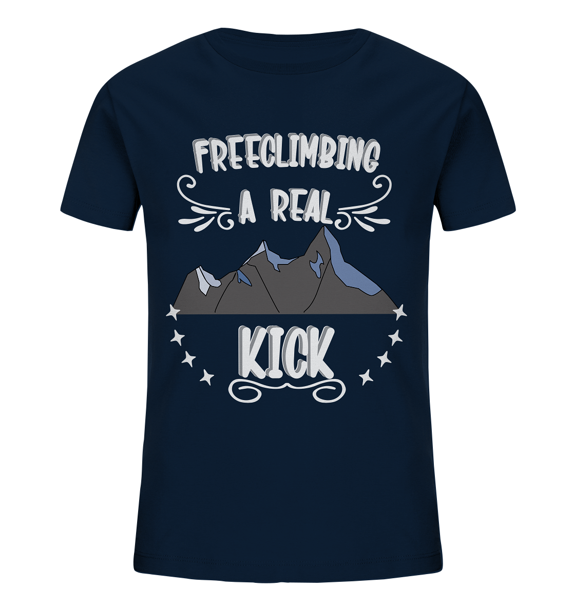Freeclimbing - a real kick, sportlich & gefährlich - Kids Organic Shirt