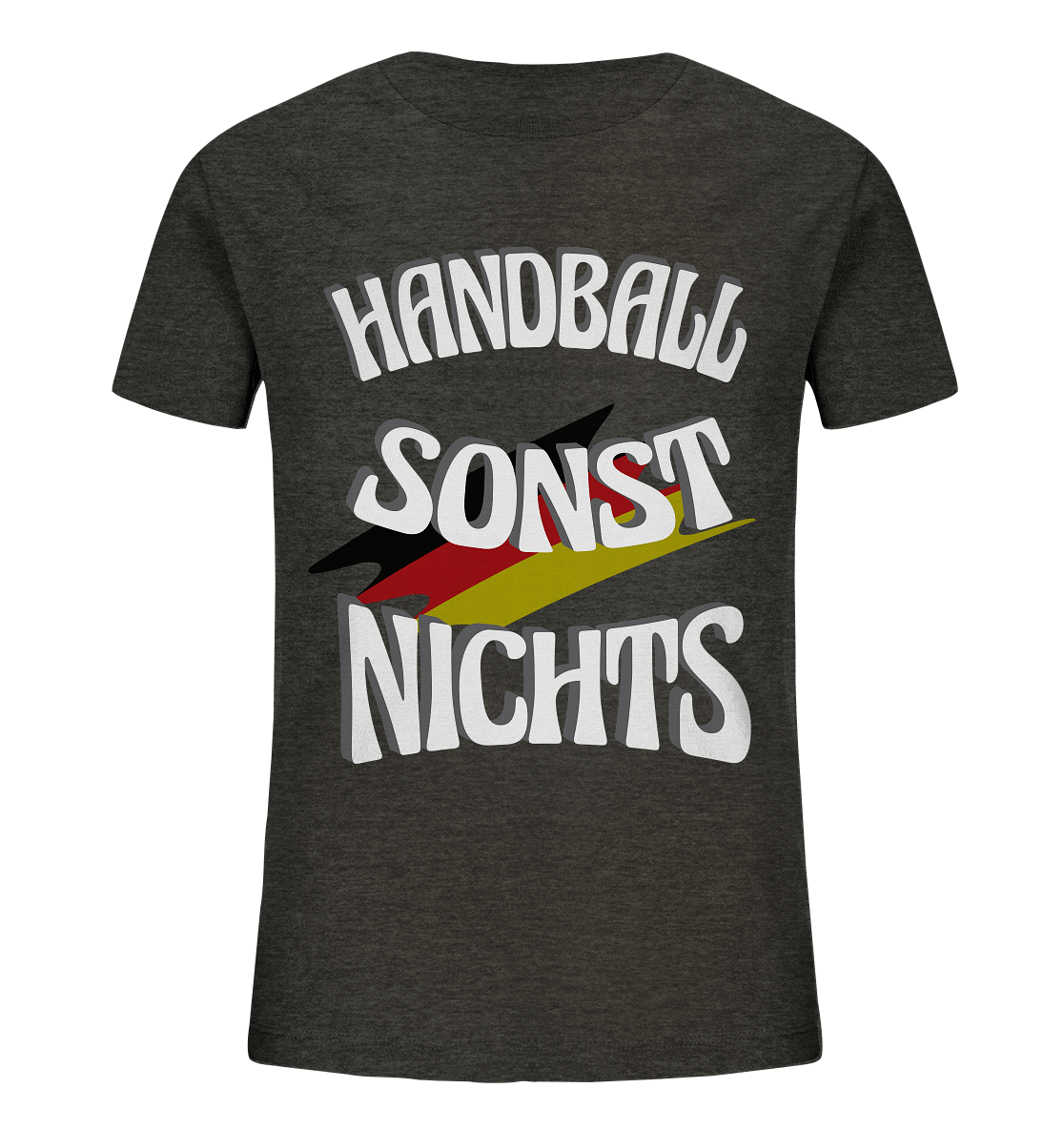Handball sonst Nichts, mit Leib und Seele Fan, Handballfans - Kids Organic Shirt