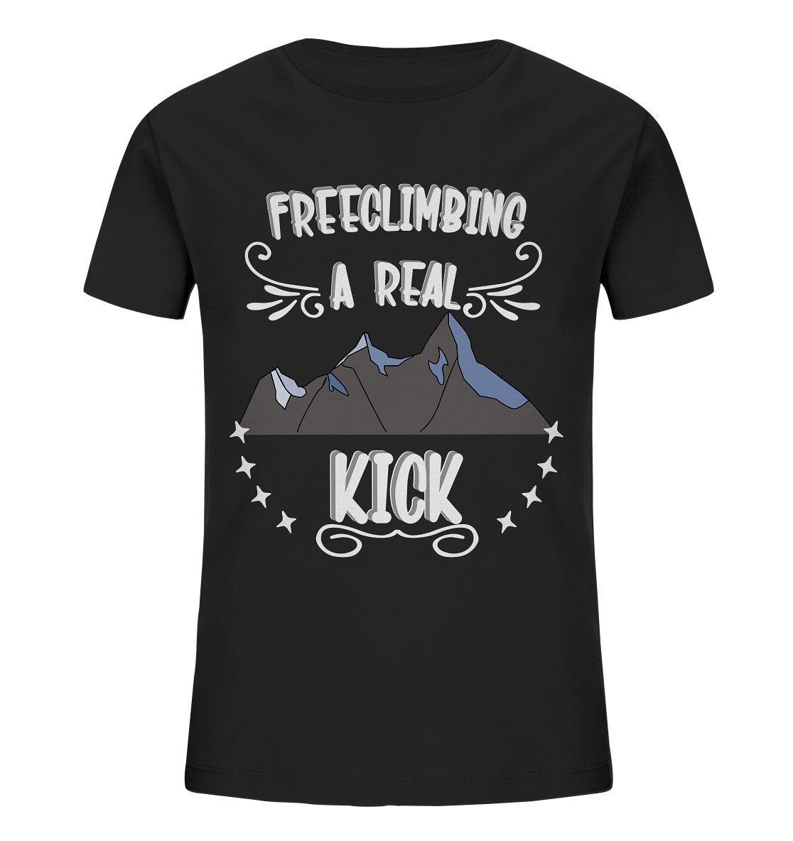 Freeclimbing - a real kick, sportlich & gefährlich - Kids Organic Shirt