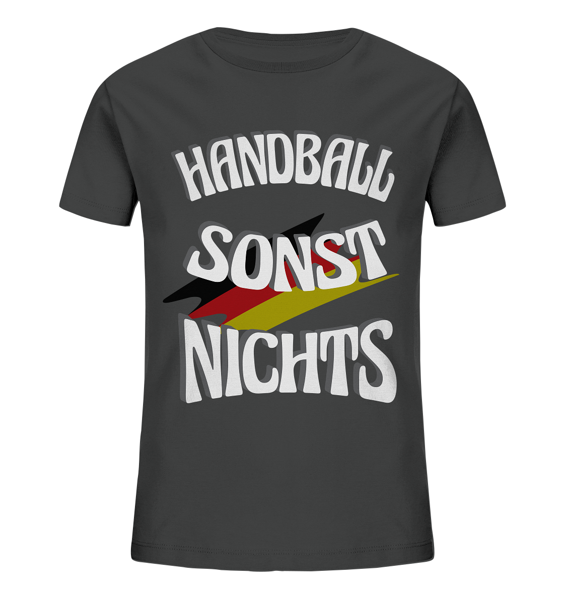 Handball sonst Nichts, mit Leib und Seele Fan, Handballfans - Kids Organic Shirt