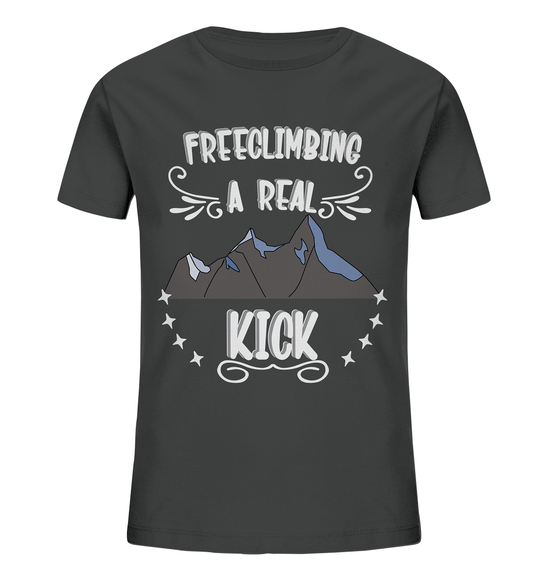 Freeclimbing - a real kick, sportlich & gefährlich - Kids Organic Shirt
