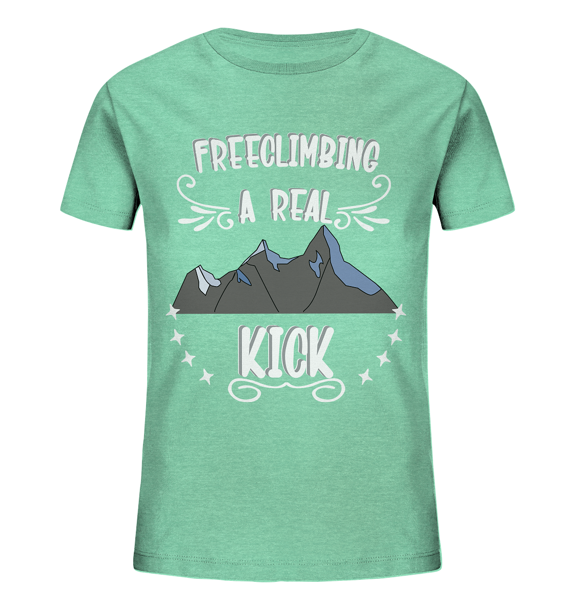 Freeclimbing - a real kick, sportlich & gefährlich - Kids Organic Shirt