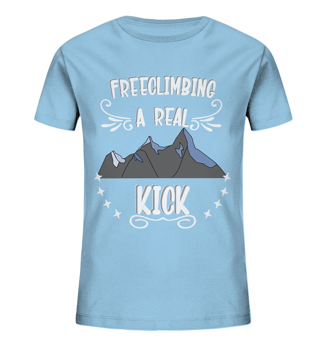 Freeclimbing - a real kick, sportlich & gefährlich - Kids Organic Shirt