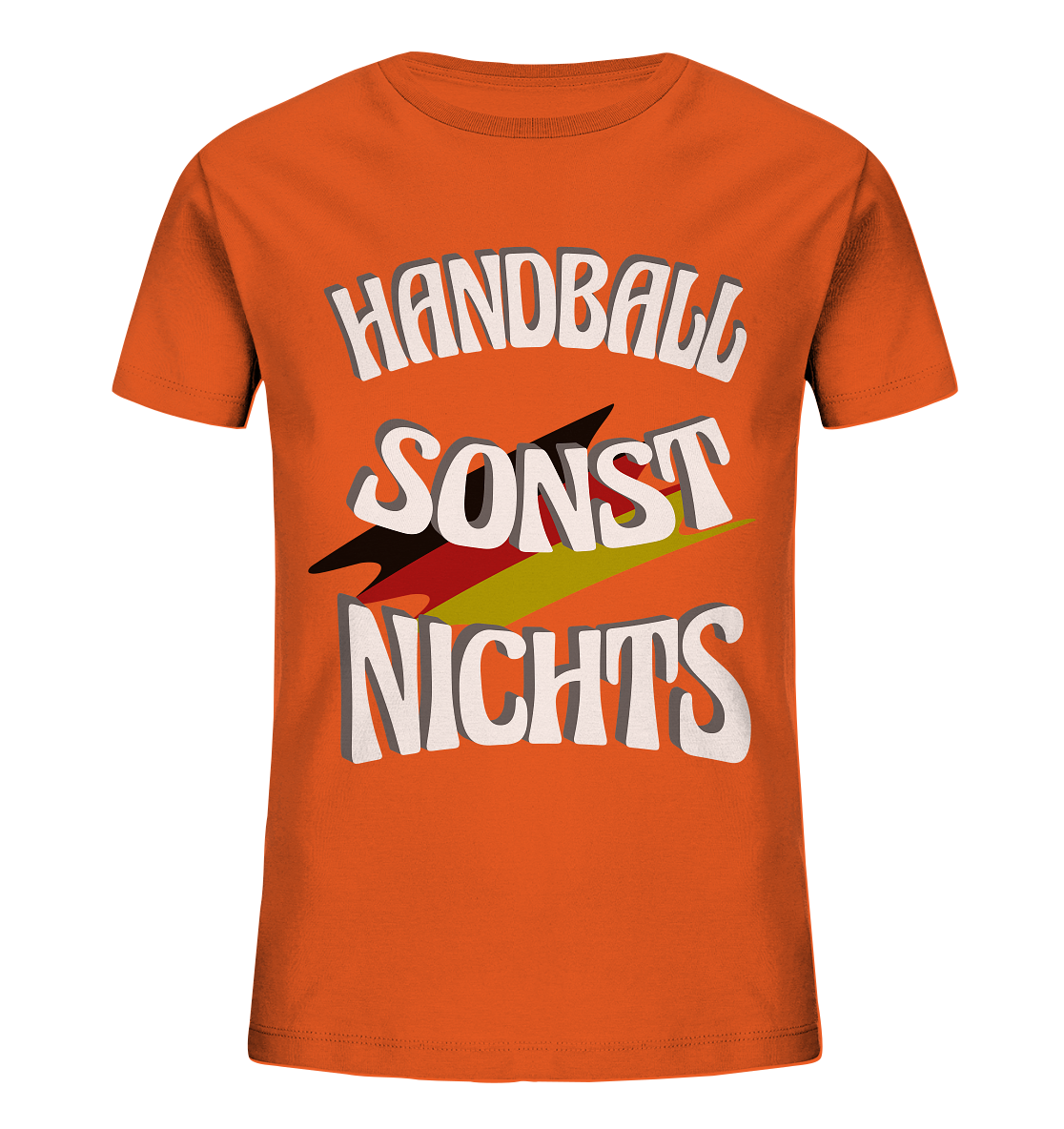 Handball sonst Nichts, mit Leib und Seele Fan, Handballfans - Kids Organic Shirt