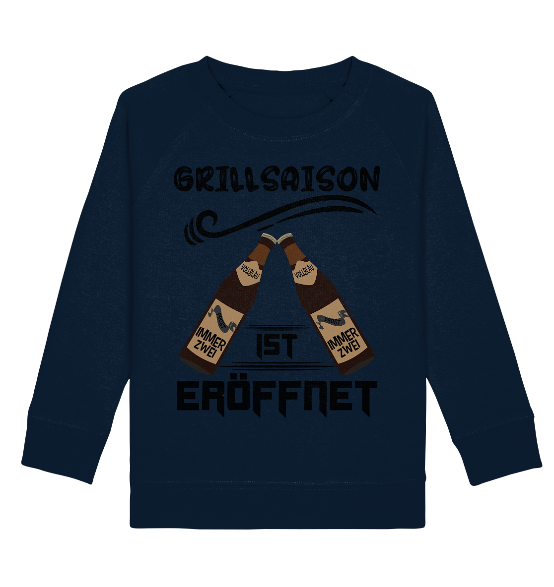 Grillsaison ist eröffnet, Grillen, Party, Feiern, Schwarzes Design - Kids Organic Sweatshirt