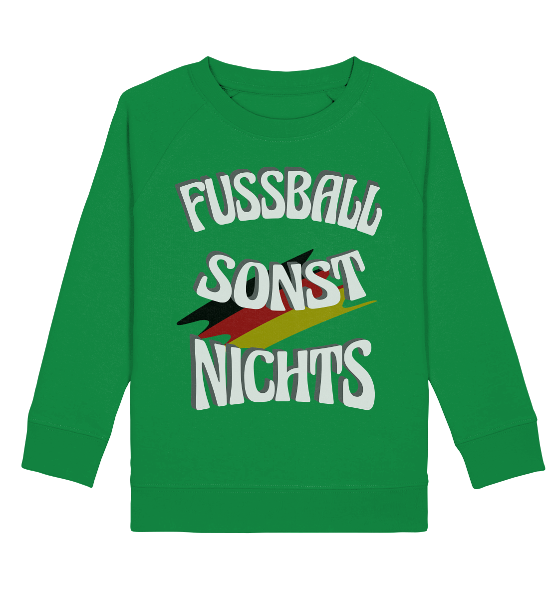 Fussball sonst Nichts, mit Leib und Seele Fan, Fußballfans - Kids Organic Sweatshirt