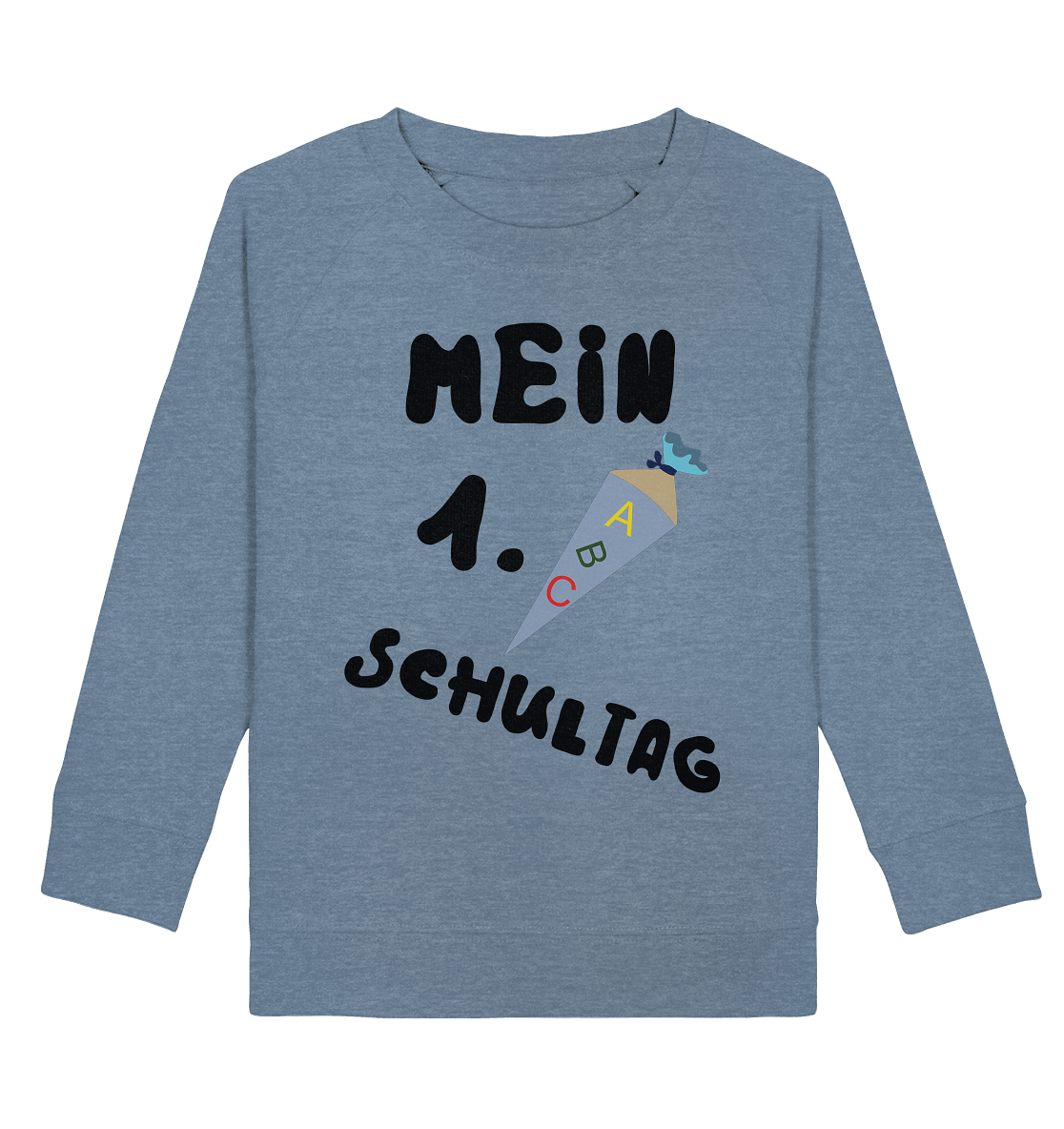 1. Schultag, Einschulung, Zuckettüte - Kids Organic Sweatshirt