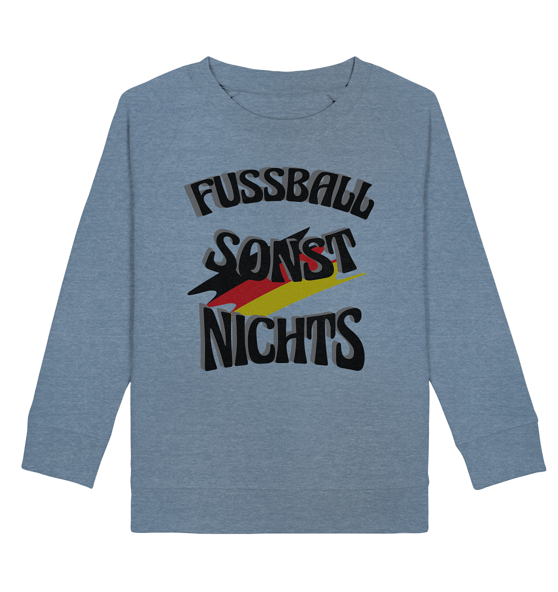 Fussball sonst nichts, Fanclub, Fussballvereine - Kids Organic Sweatshirt