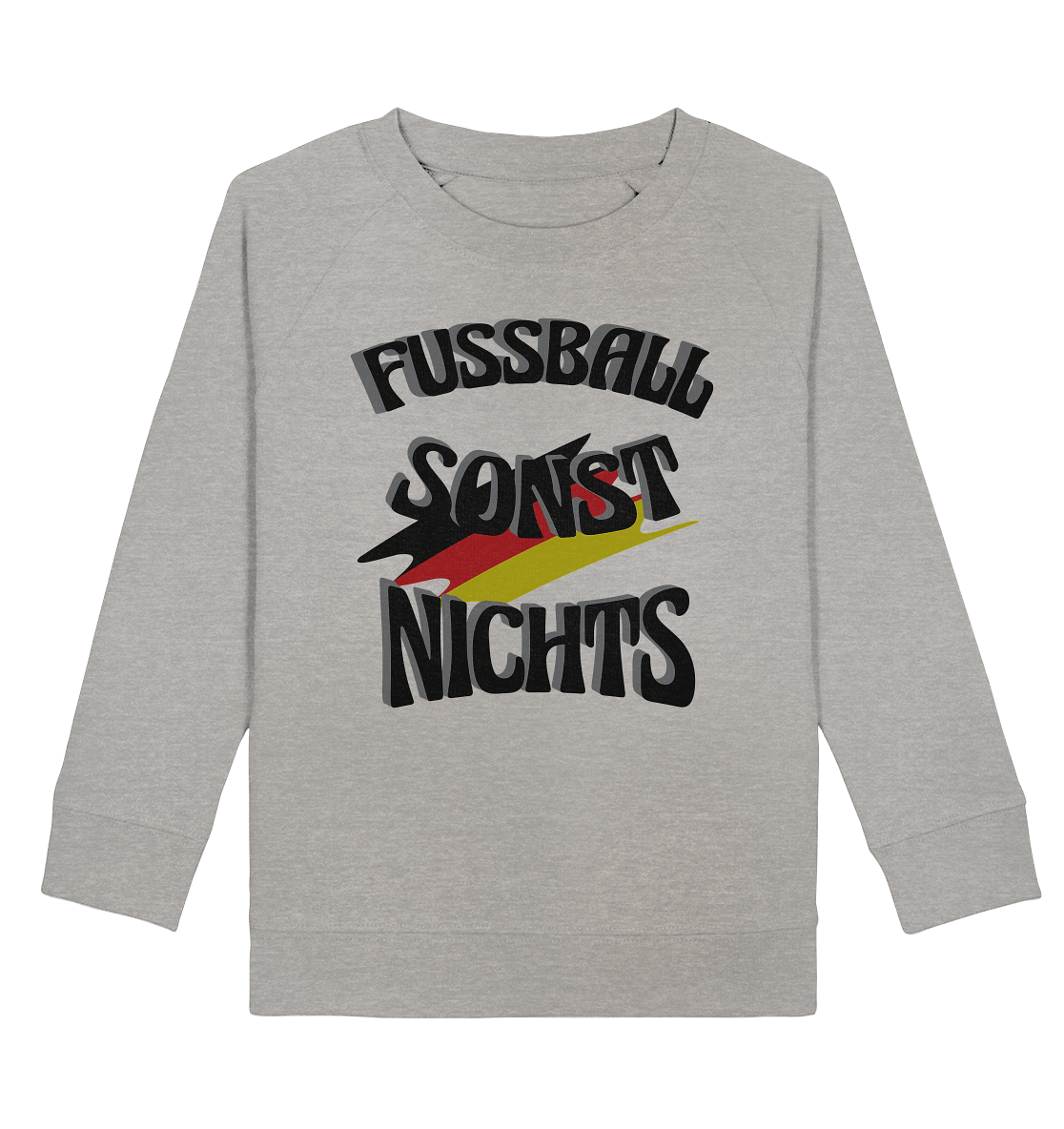 Fussball sonst nichts, Fanclub, Fussballvereine - Kids Organic Sweatshirt