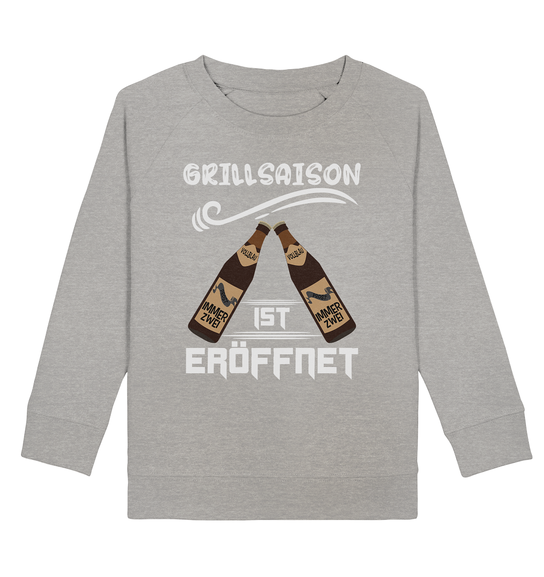 Grillsaison ist eröffnet, Grillen, Party, Feiern, Helles Design - Kids Organic Sweatshirt