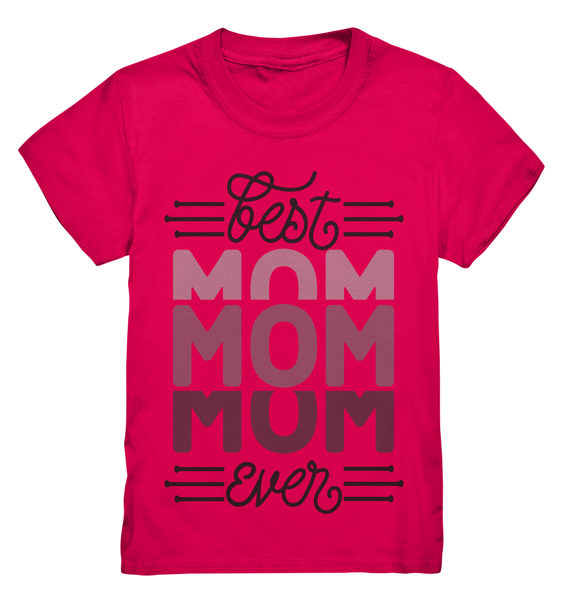BEST MOM EVER - STREETWEAR FASHION - - Kids Premium Shirt