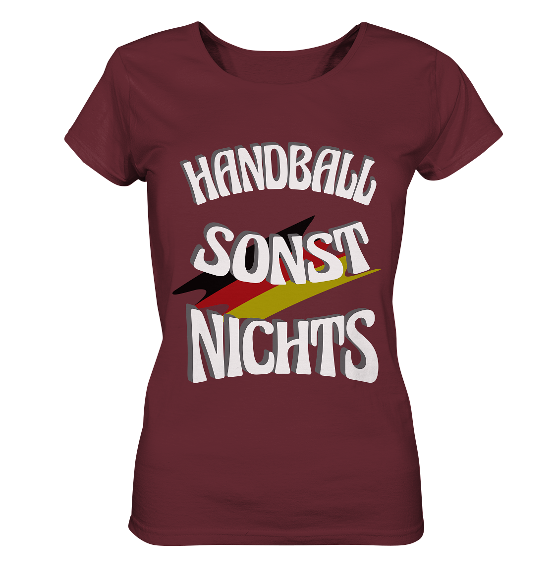Handball sonst Nichts, mit Leib und Seele Fan, Handballfans - Ladies Organic Basic Shirt