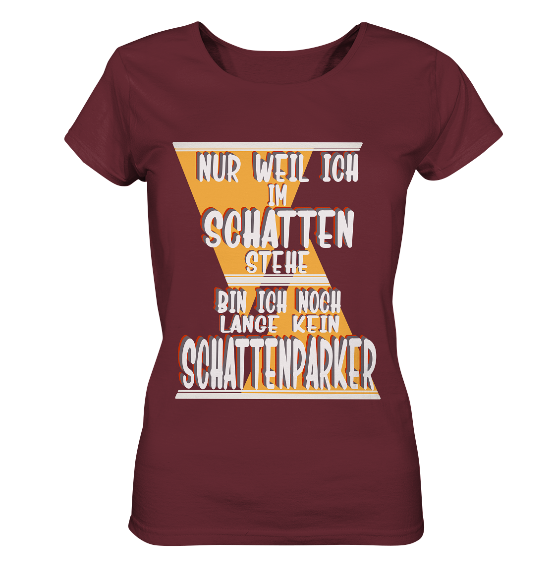 Schattenparker, mein Statement, Helles Design - Ladies Organic Basic Shirt